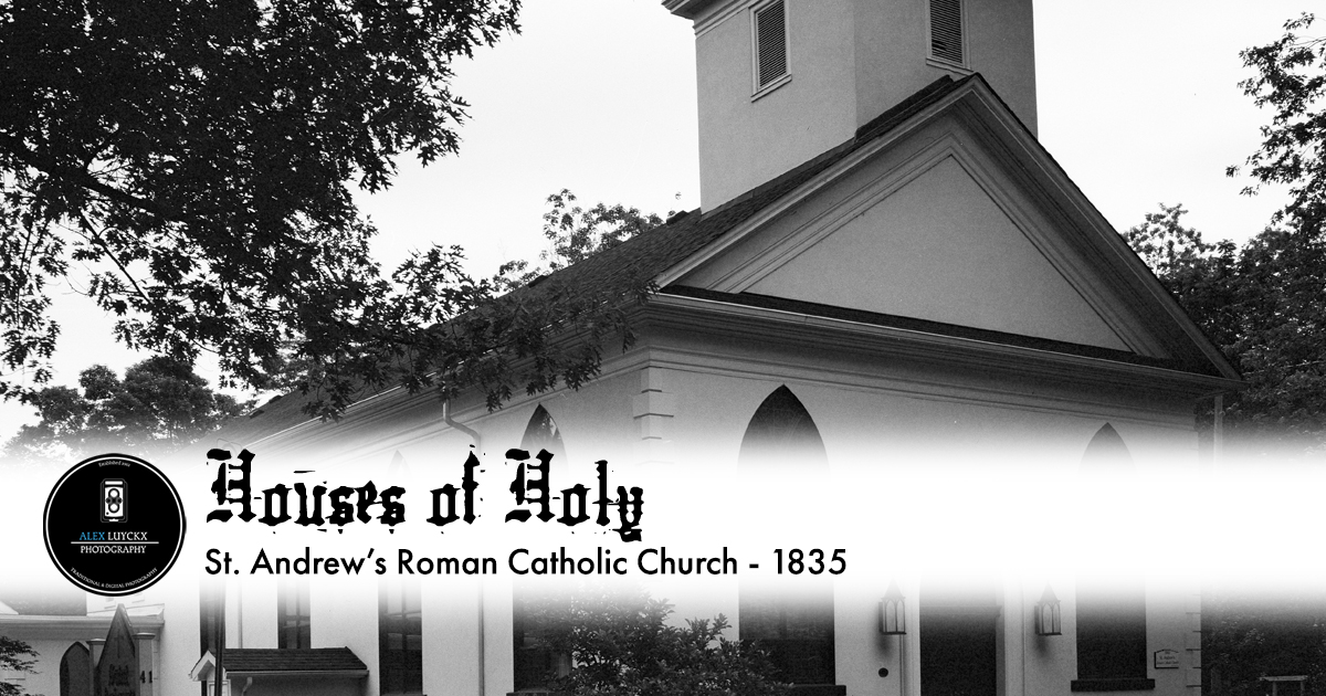 Houses of Holy St. Andrew’s Roman Catholic Church (1835) Alex