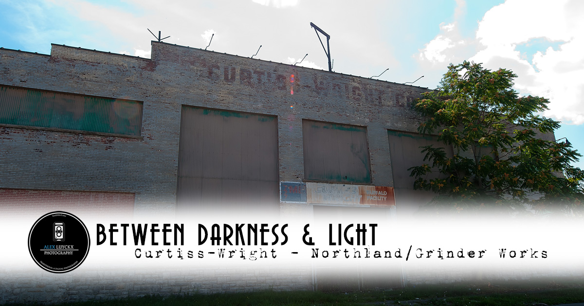 Between Darkness & Light | Curtiss-Wright Buffalo Works